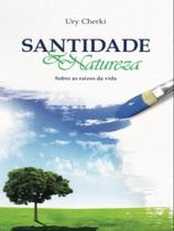 Santidade e natureza - SEFER EDITORA