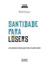 Santidade para losers
