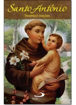 Santo Antônio: Trezenas e Orações - - PAULUS Santo Antônio: Trezenas e Orações - - PAULUS