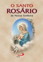 Santo rosario de nossa senhora, o - PAULUS