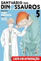 Santuário Dos Dinossauros - Volume 5