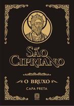 Sao Cipriano - o Bruxo (Capa Preta) - 19 Ed.