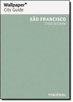 Sao francisco wallpaper city guide - PUBLIFOLHA Sao francisco wallpaper city guide - PUBLIFOLHA