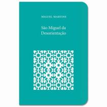 São miguel da desorientação - vol. 4 São miguel da desorientação - vol. 4