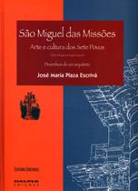 Sao Miguel Das Missoes - UNISINOS EDITORA