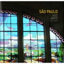 Sao paulo 460 anos - 460 years Sao paulo 460 anos - 460 years
