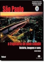 São Paulo. A Trajetória De Uma Cidade - NOBEL