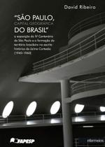 São Paulo, Capital Geográfica do Brasil