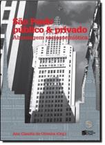 São Paulo Público & Privado: Abordagem Sociossemiótica - ESTACAO DAS LETRAS E CORES São Paulo Público & Privado: Abordagem Sociossemiótica - ESTACAO DAS LETRAS E CORES