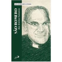 São Romero dos direitos humanos São Romero dos direitos humanos