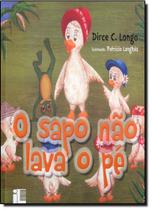 Sapo Não Lava o Pé, O