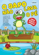 Sapo nao lava o pe, o - LAFONTE