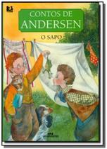 Sapo, o- serie contos de andersen - Melhoramentos Sapo, o- serie contos de andersen - Melhoramentos