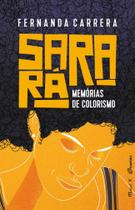 Sarará: Memórias de Colorismo