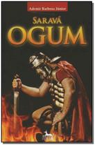 Saravá Ogum - ANUBIS EDITORES