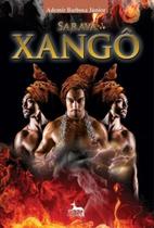 Saravá Xangô - ANUBIS EDITORES