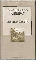 Sargento Getúlio Paperback João Ubaldo Ribeiro Sargento Getúlio Paperback João Ubaldo Ribeiro