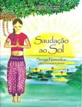 Saudaçao ao sol - OMNISCIENCIA Saudaçao ao sol - OMNISCIENCIA