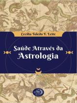 Saúde através da astrologia Saúde através da astrologia