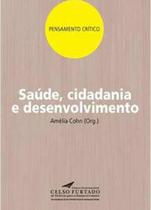 Saude, cidadania e desenvolvimento - E-PAPERS Saude, cidadania e desenvolvimento - E-PAPERS