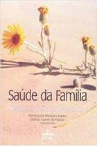 Saude da Familia: Historias, Praticas e Caminhos - UFRGS