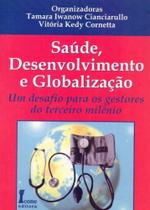 Saúde, Desenvolvimento e Globalização - ICONE