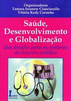 Saúde, Desenvolvimentos e Globalização - Ícone Saúde, Desenvolvimentos e Globalização - Ícone