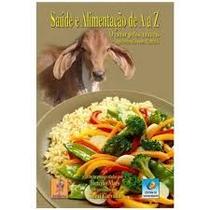 Saúde e Alimentação de a a Z