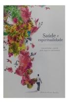 Saúde e espiritualidade - ALLAN KARDEC