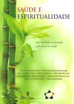 Saude e espiritualidade Saude e espiritualidade