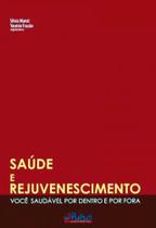 Saúde e rejuvenescimento