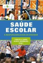 Saúde escolar: a responsabilidade de ensinar