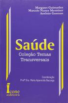 Saúde - Guimarães - 1ª Ed. - Ícone Editora