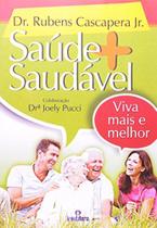 Saude mais saudavel - viva mais e melhor