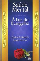 Saúde Mental à Luz do Evangelho