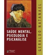 Saude mental, psicologia e psicanalise - ZAGODONI