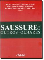 Saussure: Outro Olhares Saussure: Outro Olhares