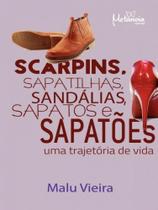 Scarpins, sapatilhas, sandalias, sapatos e sapatoes - METANOIA