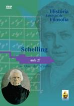 Schelling - Aula 27- Coleção História Essencial da Filosofia + Dvd