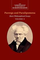Schopenhauer: Parerga e Paralipomena - Volume 2 (Cambridge University Press)