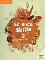 Science Skills 2 Ab With Online Activities - CAMBRIDGE BILINGUE