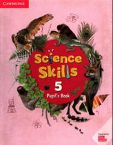 Science skills 5 pb - CAMBRIDGE