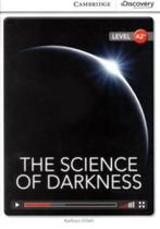 Sciencie of darkness (bk w/onl access lv a2+) - CAMBRIDGE Sciencie of darkness (bk w/onl access lv a2+) - CAMBRIDGE