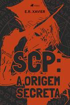 SCP: A Origem Secreta