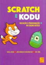 Scratch e Kodu. Iniciação à Programação no Ensino Básico