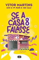 Se a Casa 8 Falasse Se a Casa 8 Falasse