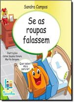 Se as Roupas Falassem - Cia Dos Livros