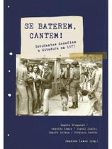 Se baterem, cantem!
