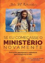 Se Eu Começasse o Ministério Novamente - Esperança