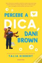 Se Liga, Dani Brown Talia Hibbert Romance divertido + química adulta Pronta entrega